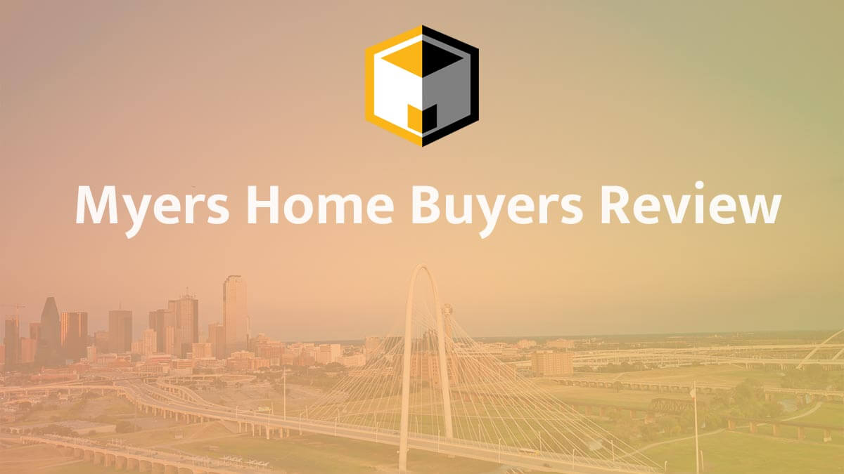 Myers Home Buyers Reviews – Should You Sell With Them?