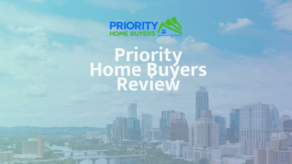 Priority Home Buyers Review Solid Cash Offers in Austin?