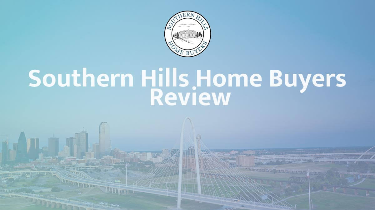 Southern Hills Home Buyers Review – Dallas Cash Home Buyers