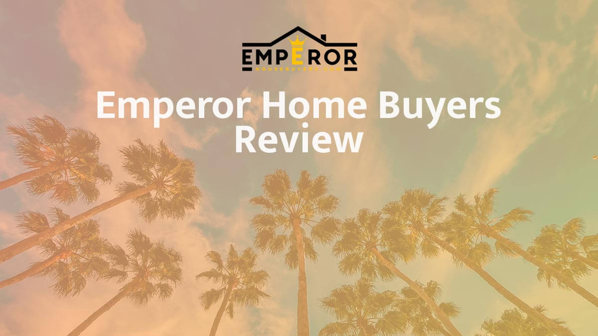 Emperor Home Buyers reviews