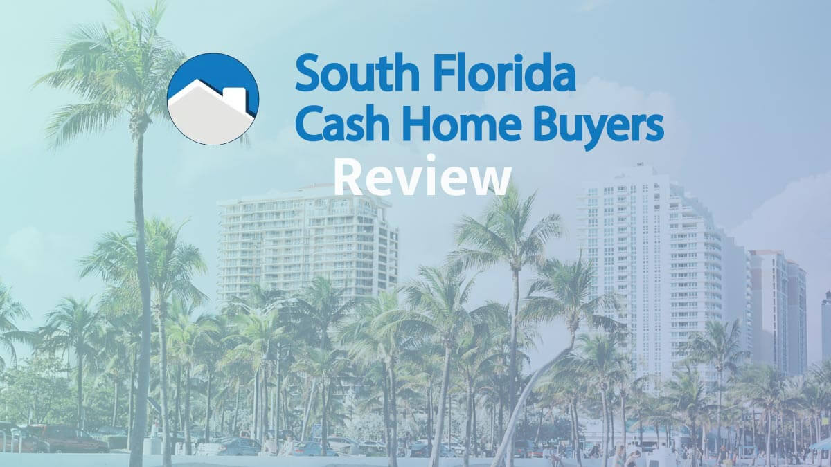 South Florida Cash Home Buyers reviews