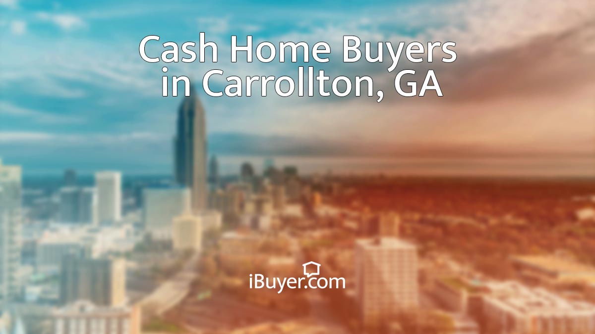 Companies that buy houses in Carrollton, GA