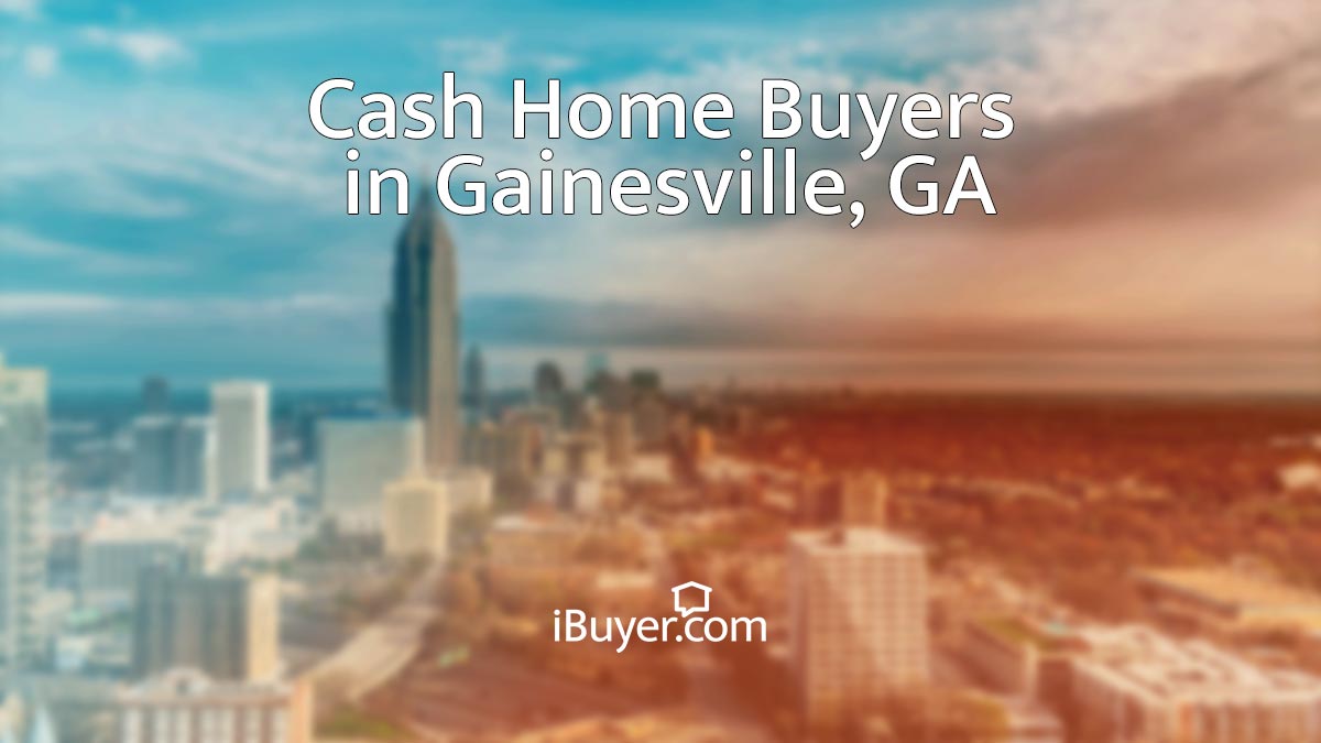 Companies that buy houses in Gainesville, GA
