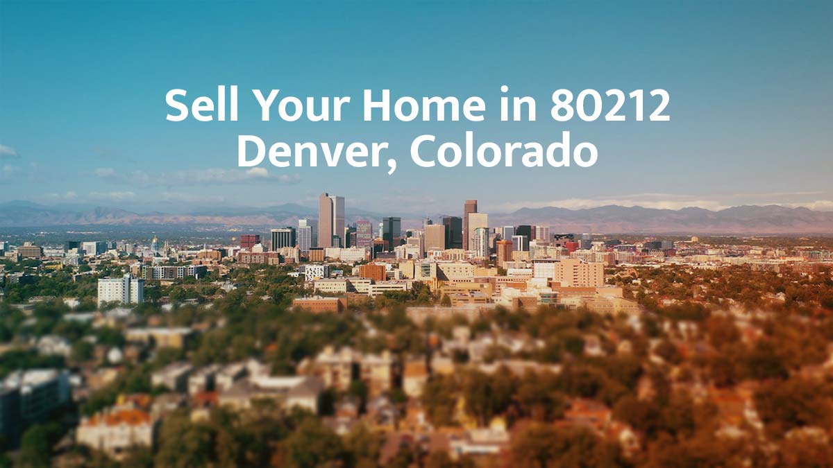 Sell your home in Denver's ZIP 80212