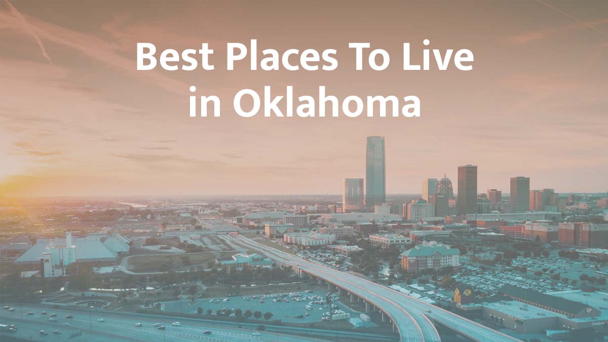 Best places to live in Oklahoma