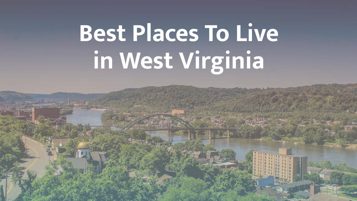 Best places to live in West Virginia