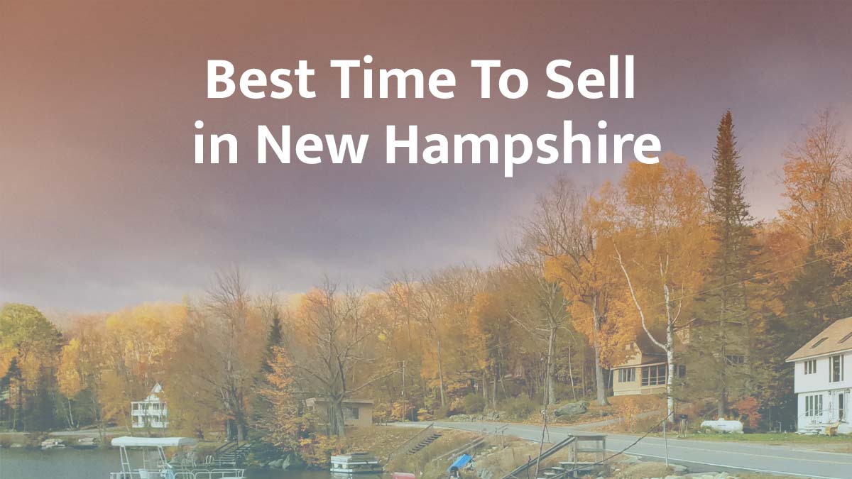 What is the best time to sell a house in New Hampshire?