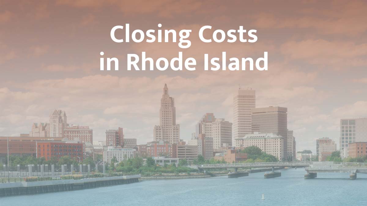 How much are closing costs in Rhode Island?
