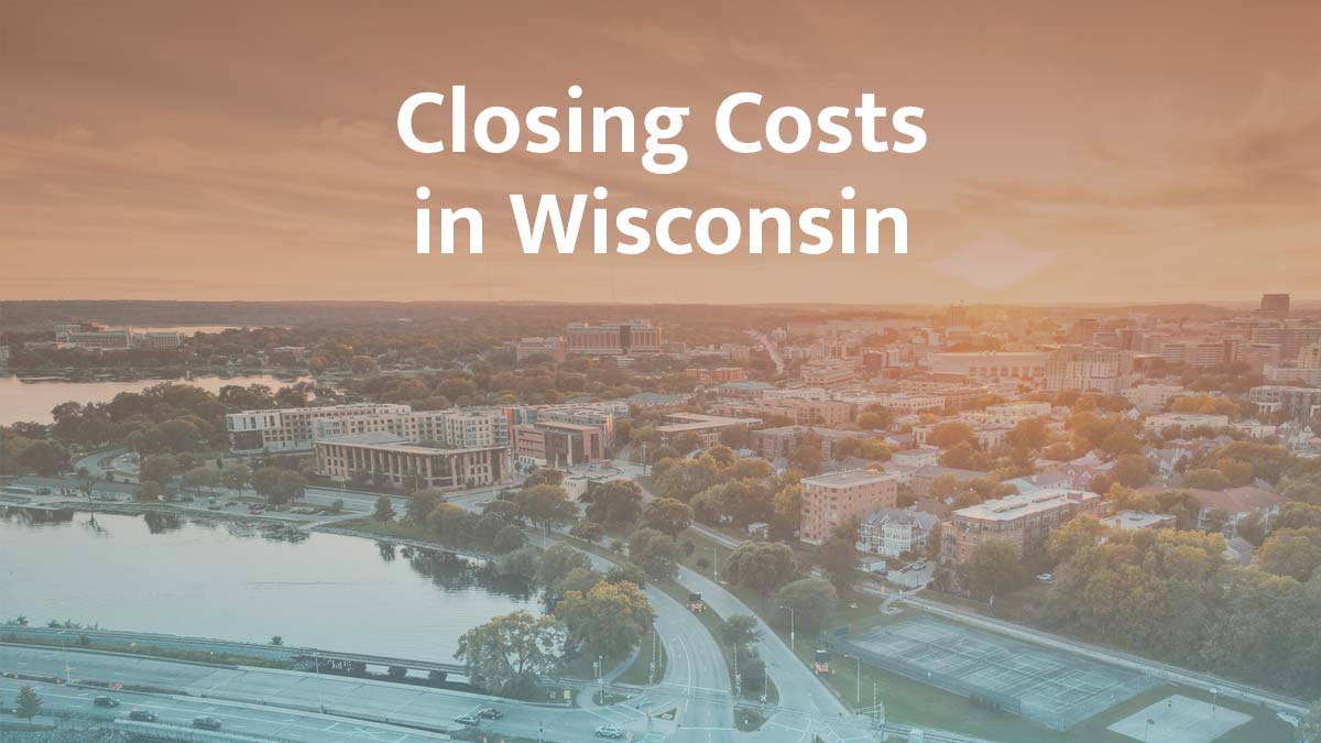How much are closing costs in Wisconsin?