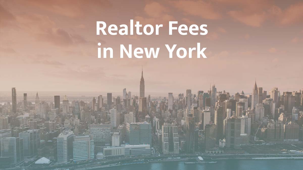 How much are realtor fees in New York?