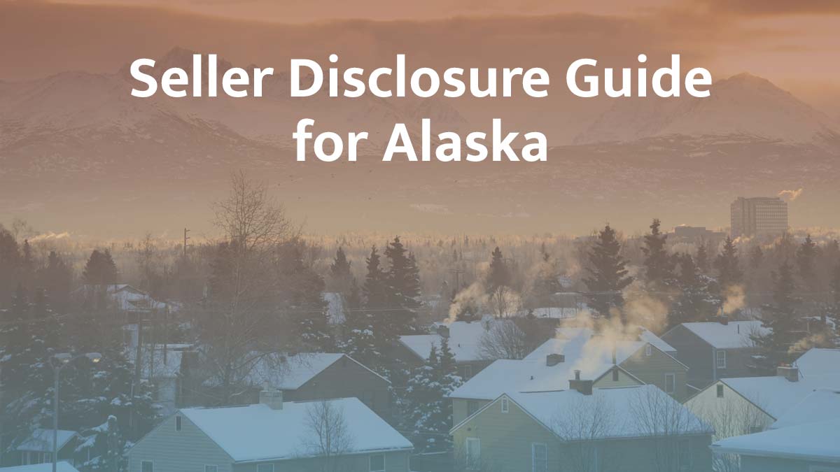 seller disclosure guide for alaska