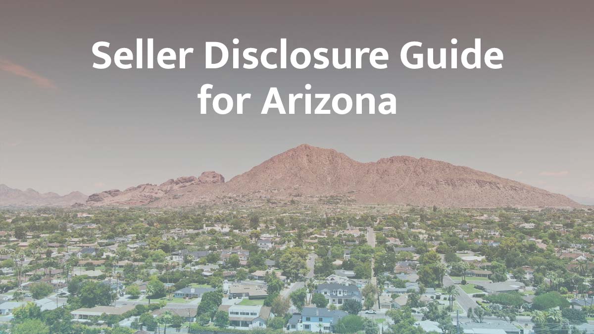 seller disclosure guide for arizona