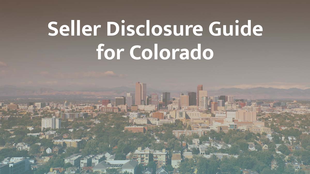 seller disclosure guide for colorado