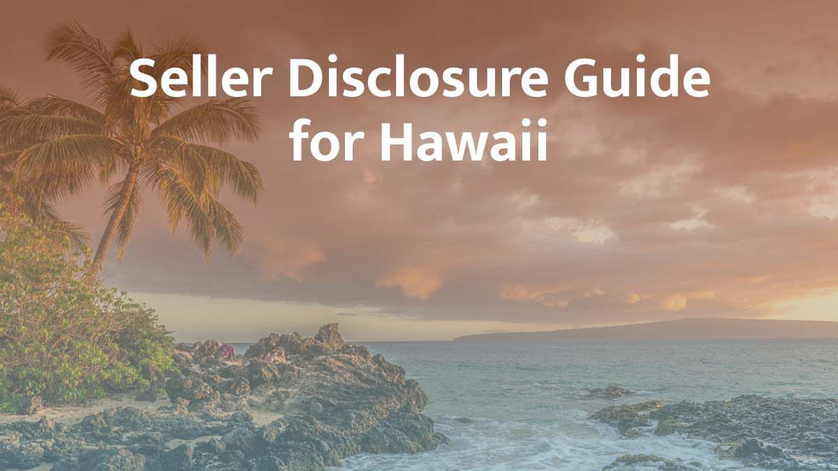 seller disclosure guide for hawaii