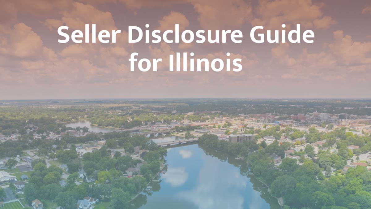 seller disclosure guide for illinois