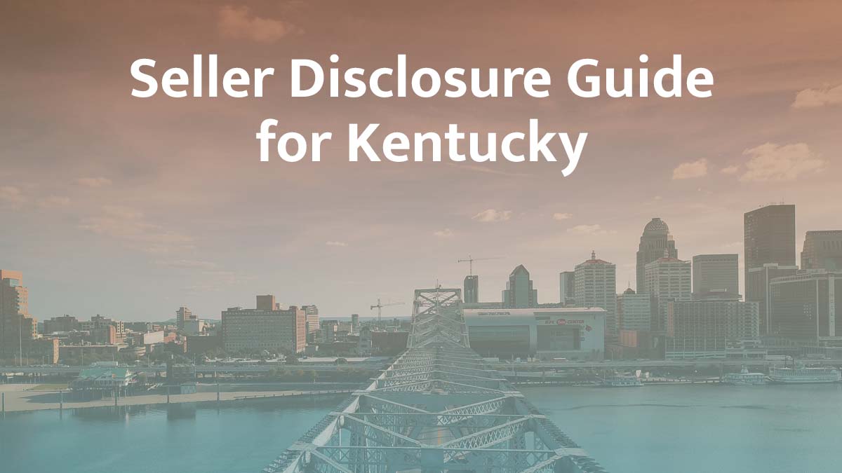 seller disclosure guide for kentucky