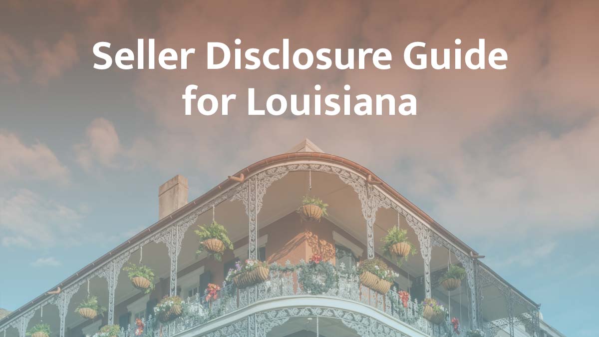 seller disclosure guide for louisiana