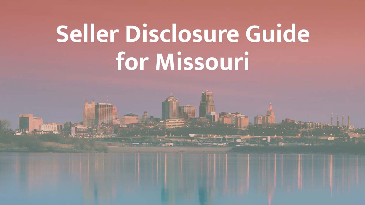 seller disclosure guide for missouri