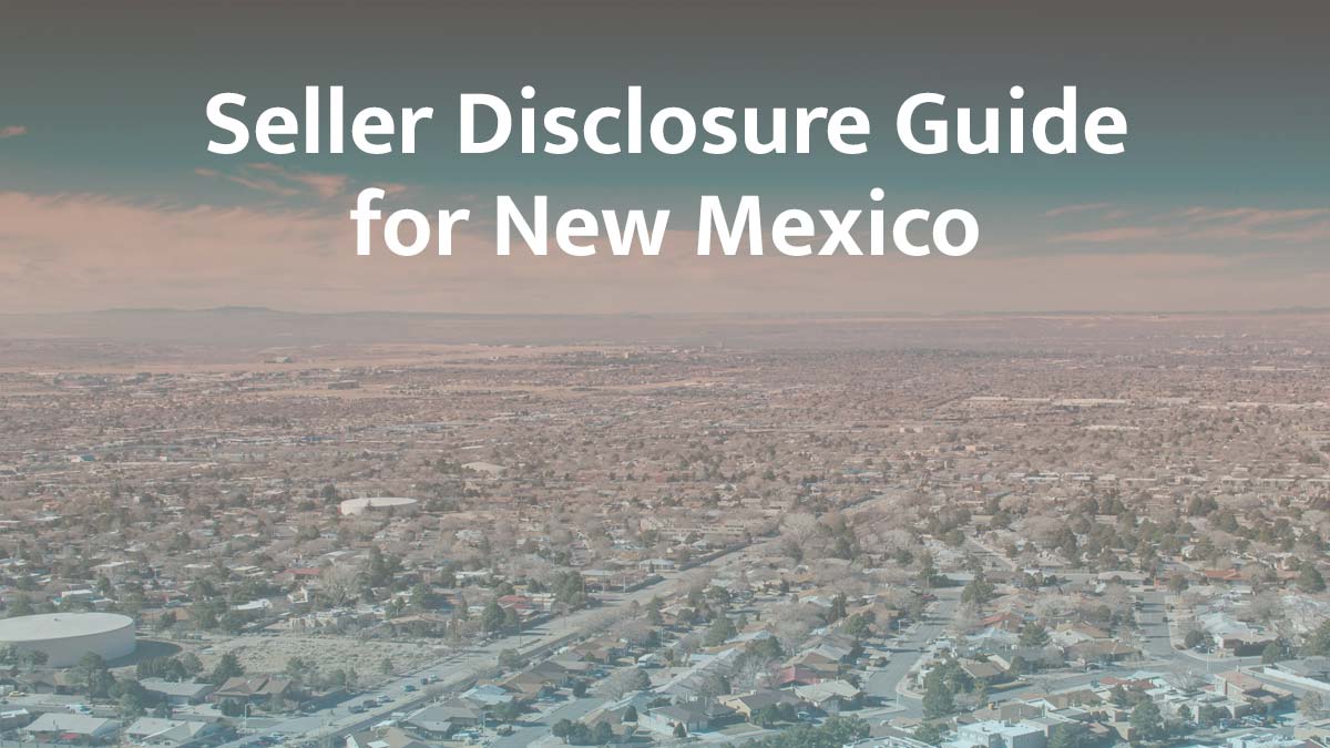 seller disclosure guide for new mexico
