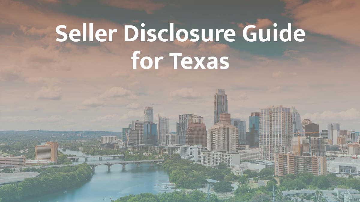 seller disclosure guide texas