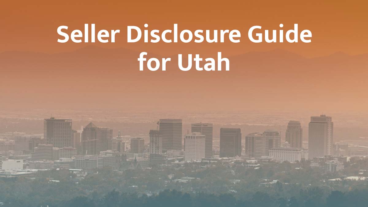 seller disclosure guide for utah