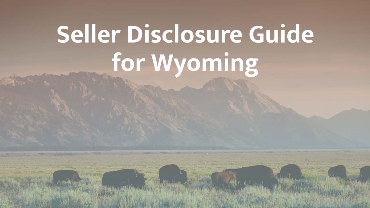 seller disclosure guide for wyoming