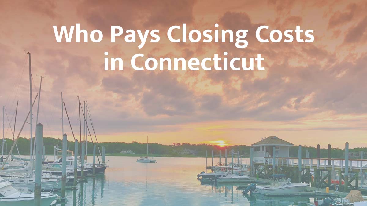 who pays closing cost in connecticut