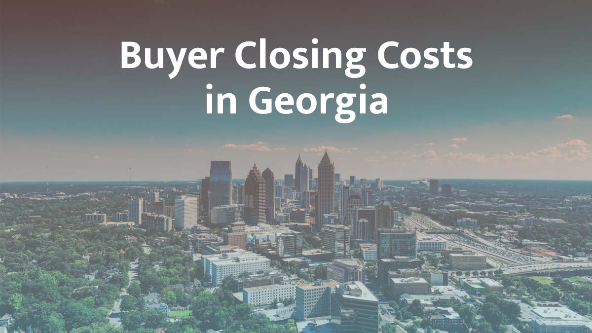 Buyer closing cost in Georgia