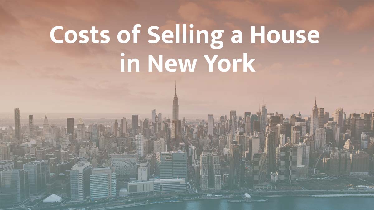 Cost of selling a house in New York