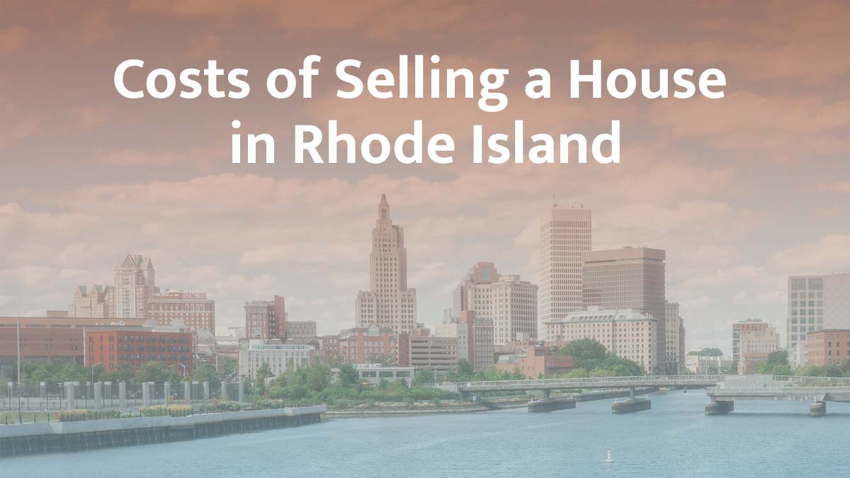 Cost of selling a house in Rhode Island