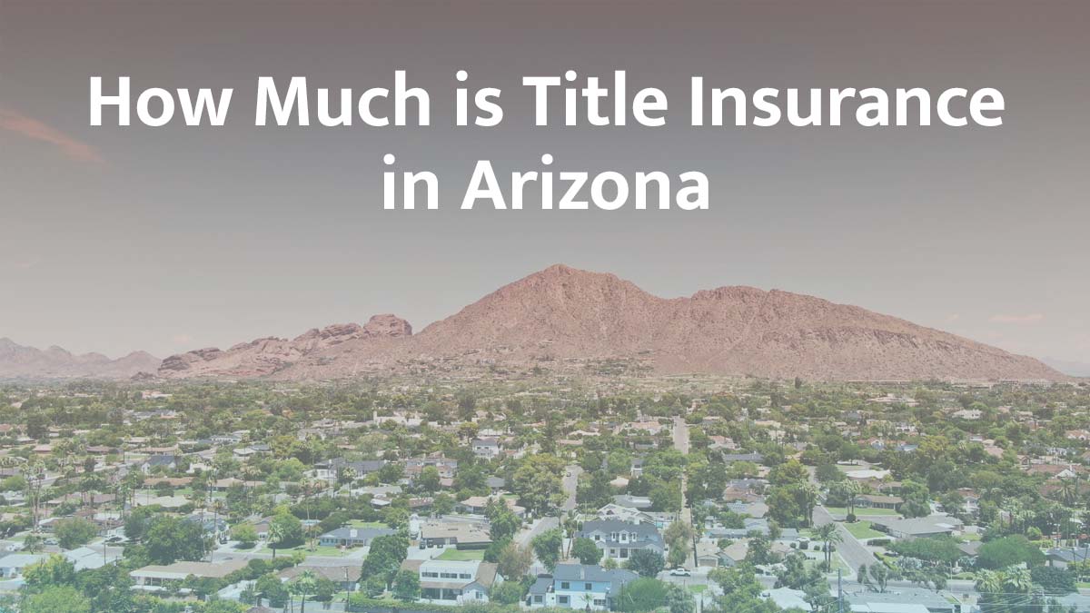 Title insurance in Arizona