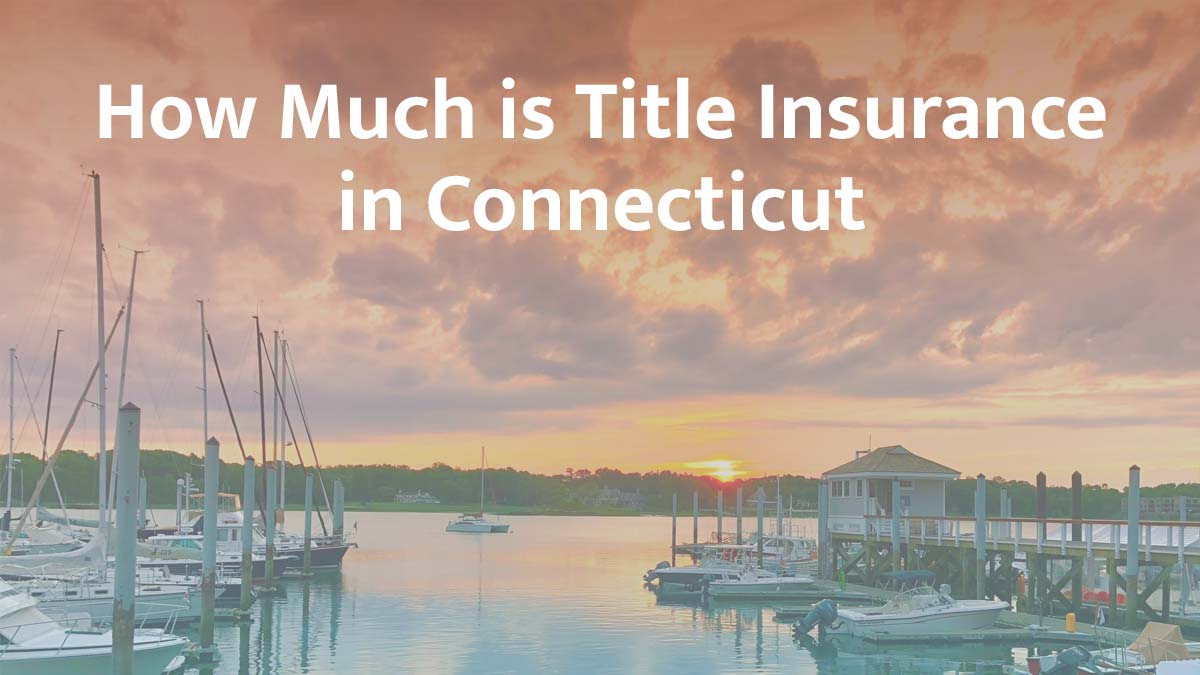 Title insurance in Connecticut