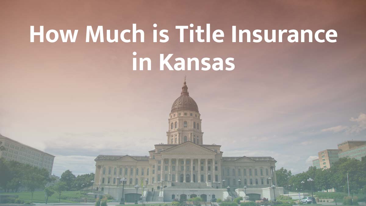 Title insurance in Kansas