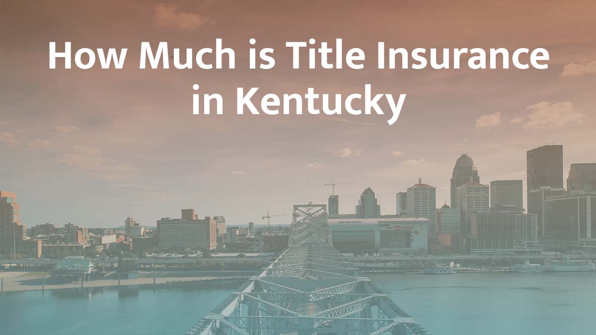 Title insurance in Kentucky
