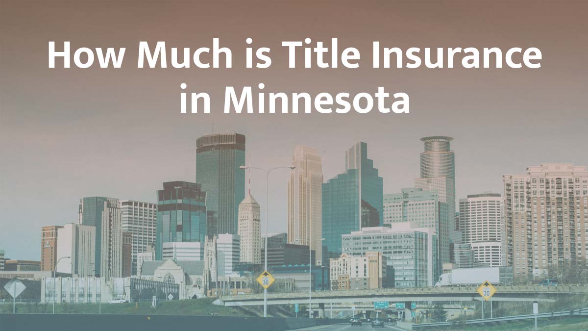 Title insurance in Minnesota