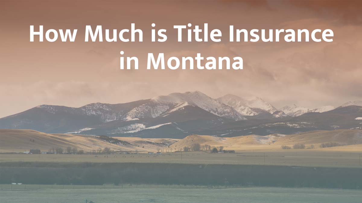 Title insurance in Montana