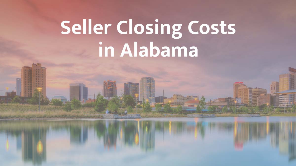 Seller closing cost in Alabama
