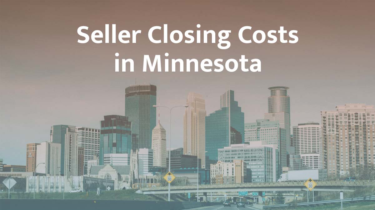 Seller closing cost in Minnesota
