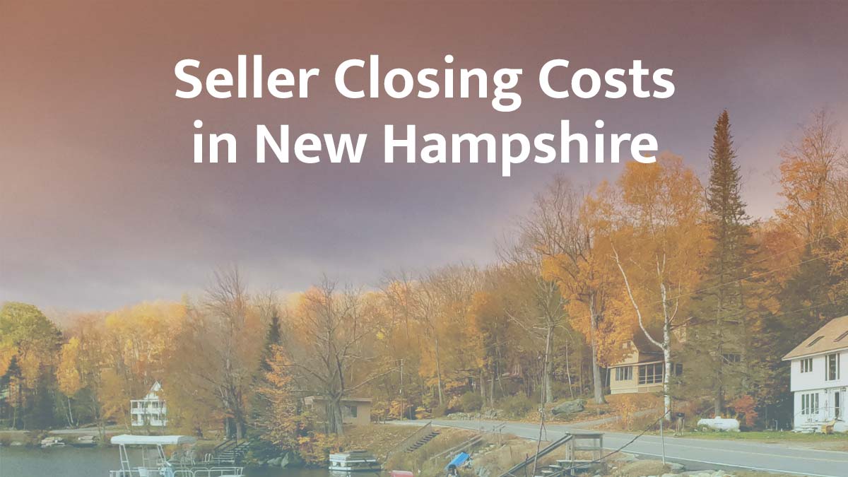 Seller closing cost in New Hampshire