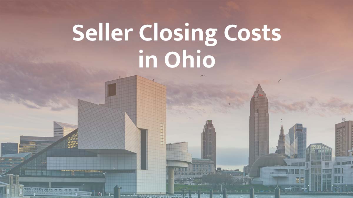 Seller closing cost in Ohio