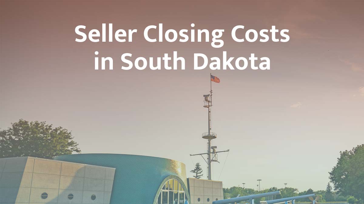 Seller closing cost in South Dakota