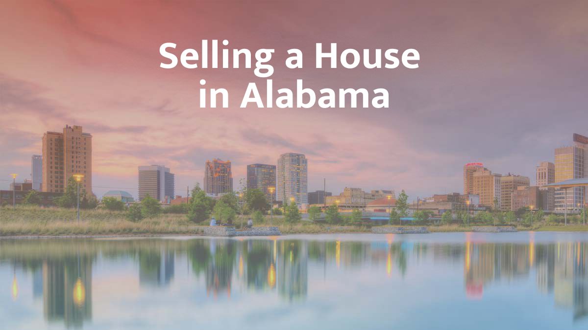 Selling a house in Alabama