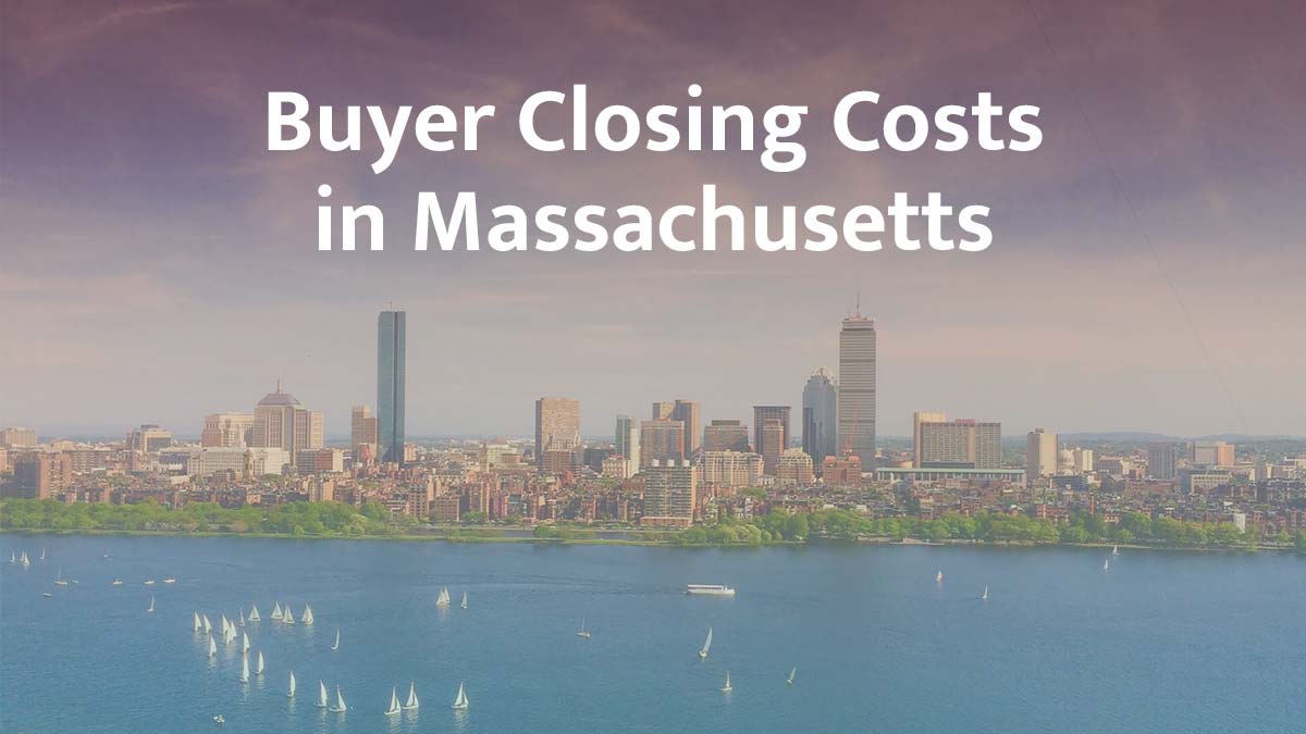 Buyer closing cost in Massachusetts