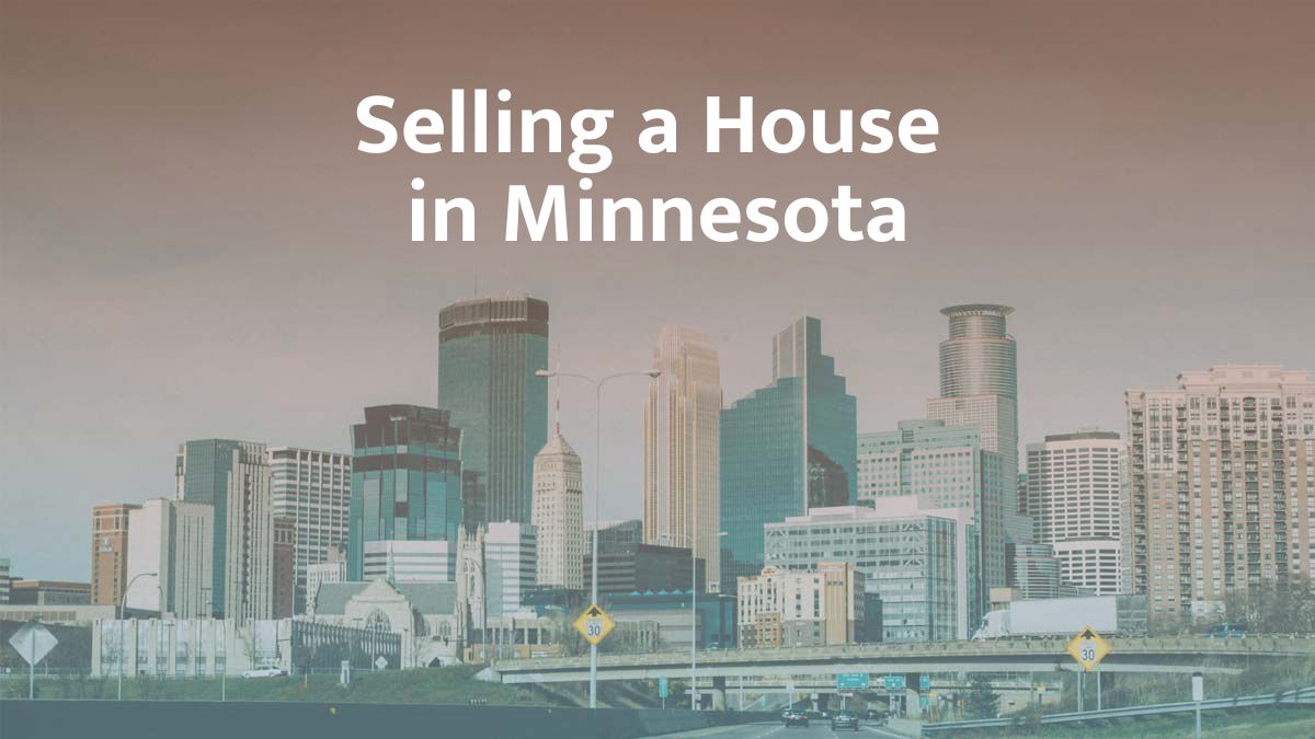 Selling a house in Minnesota