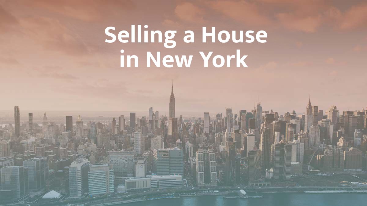 Selling a house in New York