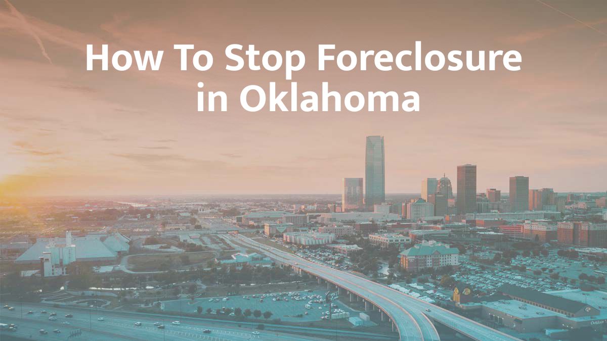 How to stop foreclosure in Oklahoma