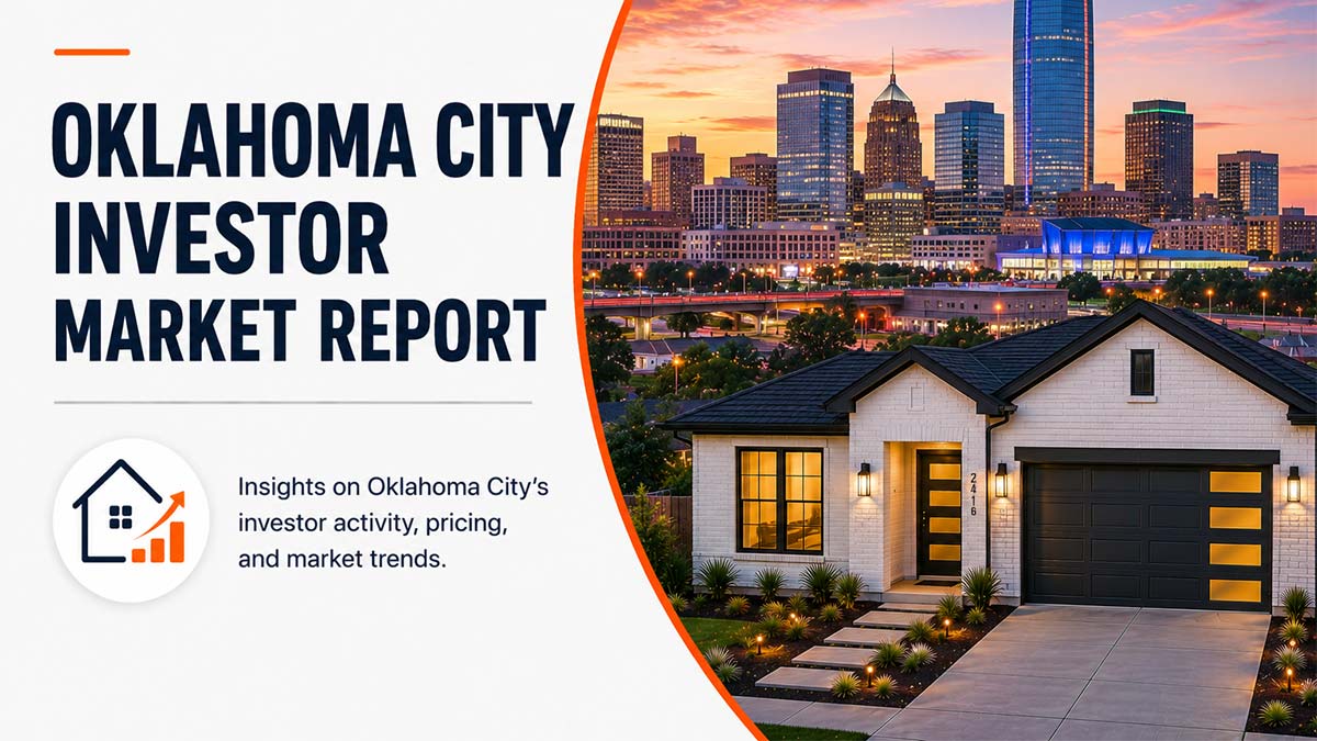 Oklahoma City Investor Market Report: Q1–Q2 2026 Data