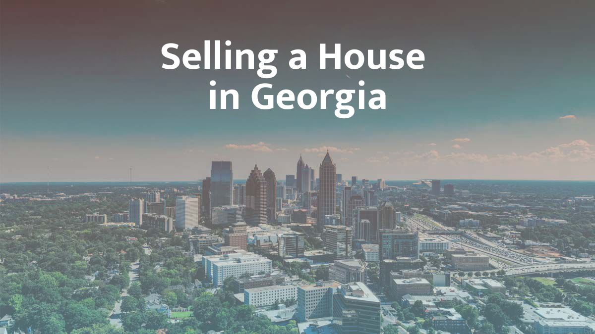Selling a house in Georgia